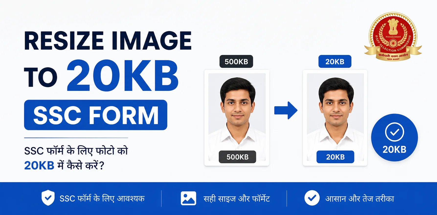 Resize image to 20kb for SSC form 2026 online guide
